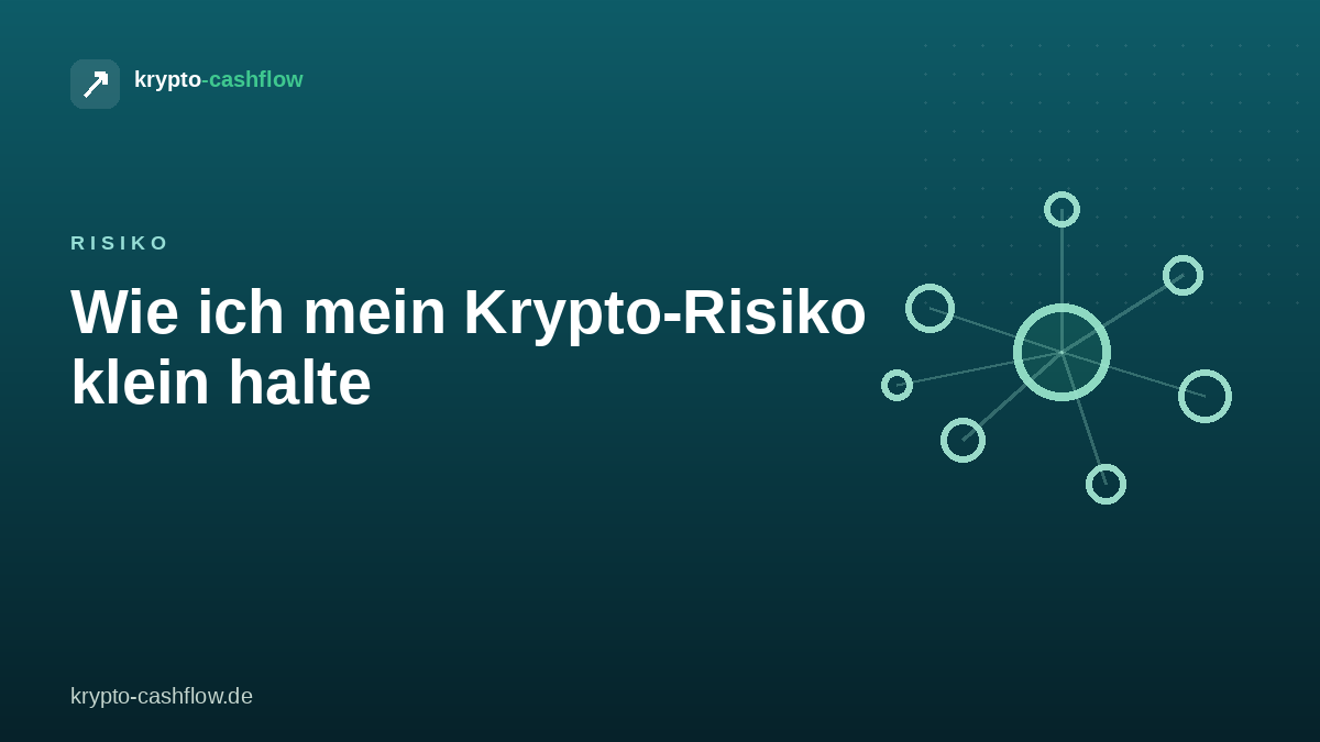 Wie ich mein Krypto-Risiko klein halte